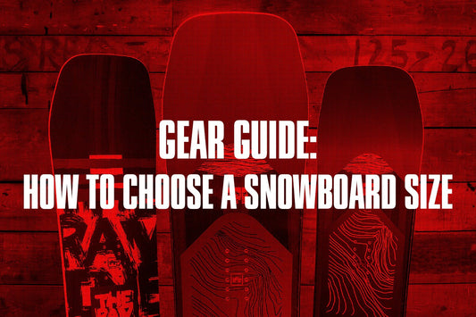 How to Choose a Snowboard Size